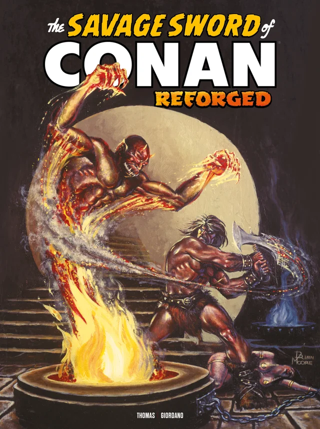 Tapa de Savage Sword Of Conan Reforged #8 · Cover B Brian Moore Var