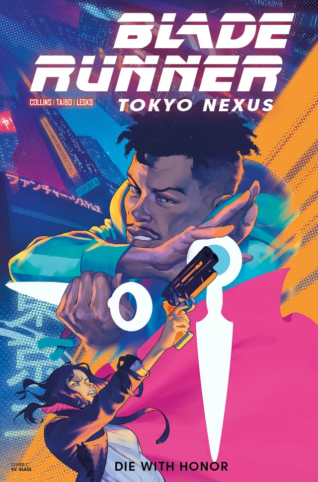 Tapa de Blade Runner Tokyo Nexus Die With Honor #2 · Cover C Vv Glass Var