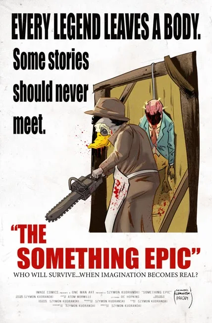Tapa de Something Epic #17 · Cover B Szymon Kudranski Texas Chainsaw Massacre Homage Var