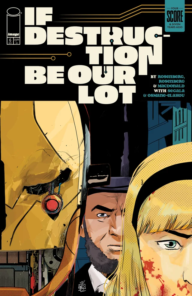Tapa de If Destruction Be Our Lot #6 · Cover B Stefano Landini Abe Invades Var