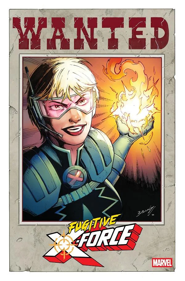 Tapa de Fugitive X-Force #1 · Cover B Mark Bagley Wanted Variant