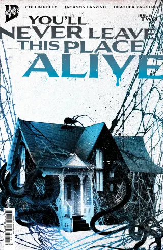 Tapa Cover B de You'Ll Never Leave This Place Alive #2
