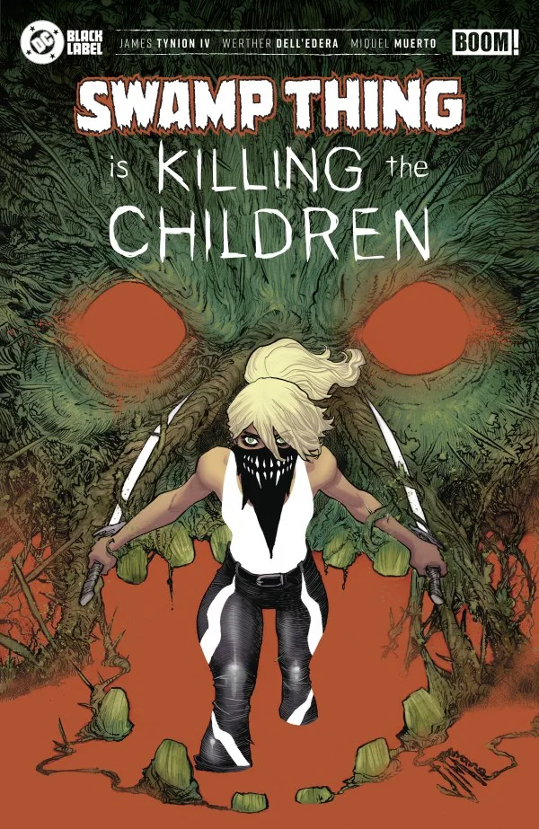 Tapa de Swamp Thing Is Killing The Children Cvr O Foc Reveal Variant # · Francis Manapul Variant