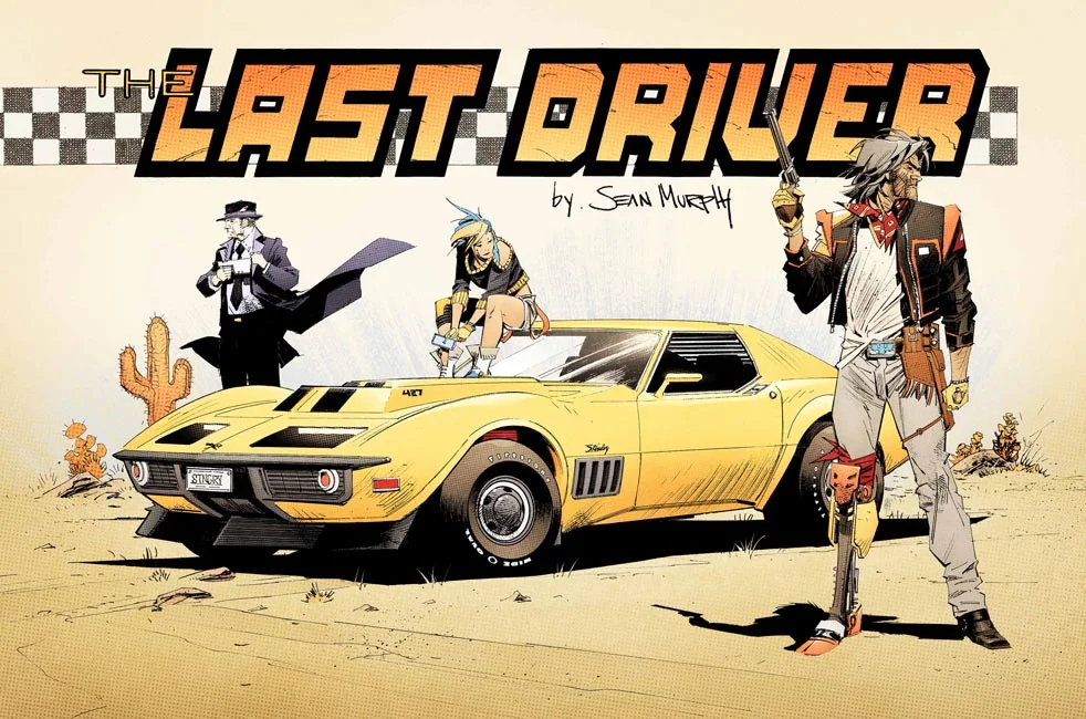 Tapa de Last Driver #4 · Cover B Sean Murphy Sideways Var
