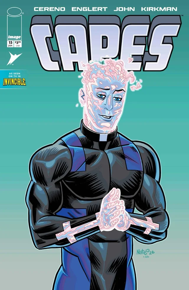 Tapa de Invincible Universe Capes #15 · Cover C Nate Bellegarde And John Var